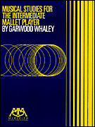 MUSICAL STUDIES FOR THE INTERMEDIATE MALLET PLAYER cover